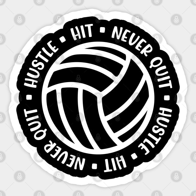 Hustle Hit Never Quit Volleyball Girls Boys Cute Funny Sticker by GlimmerDesigns